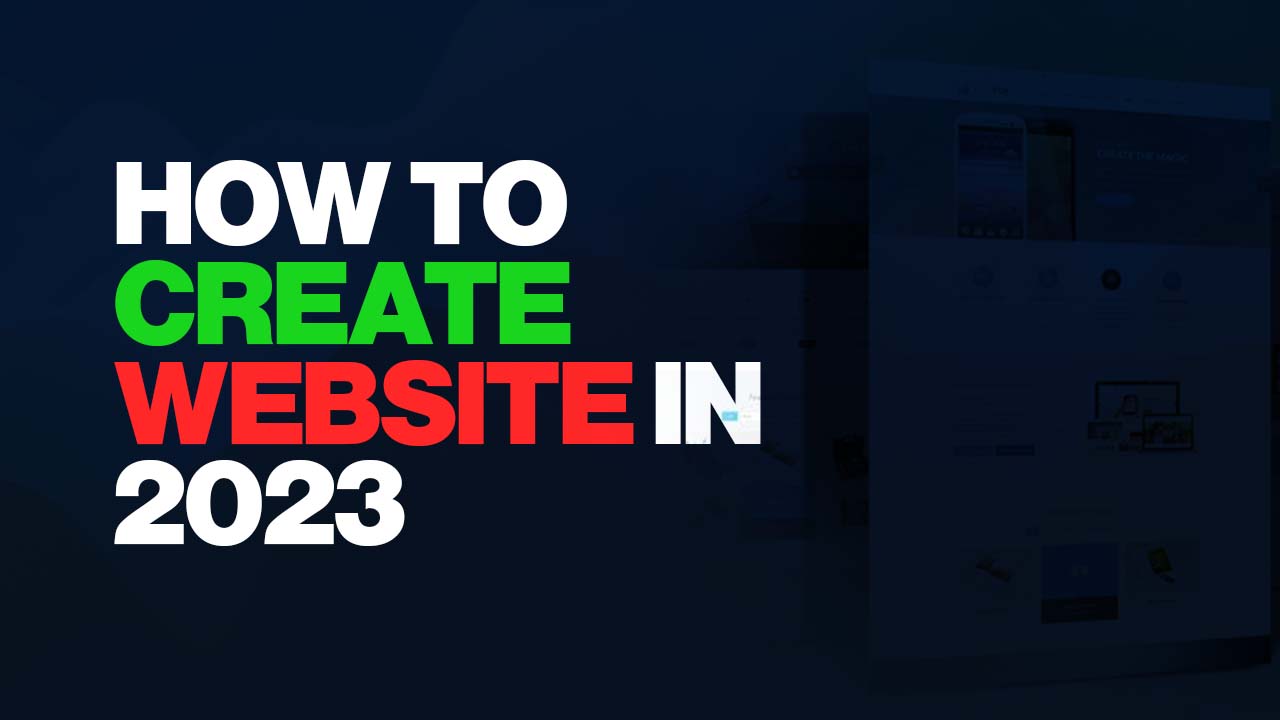 How to Create Website in 2023